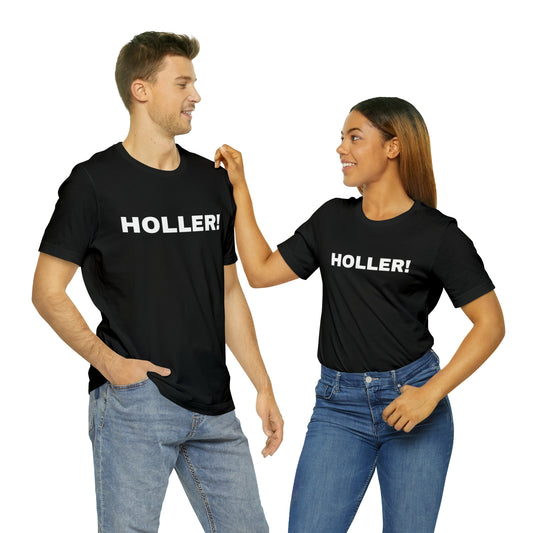The Original Holler Back T-Shirt